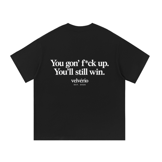 Velvério T-Shirt You’ll still win - Black