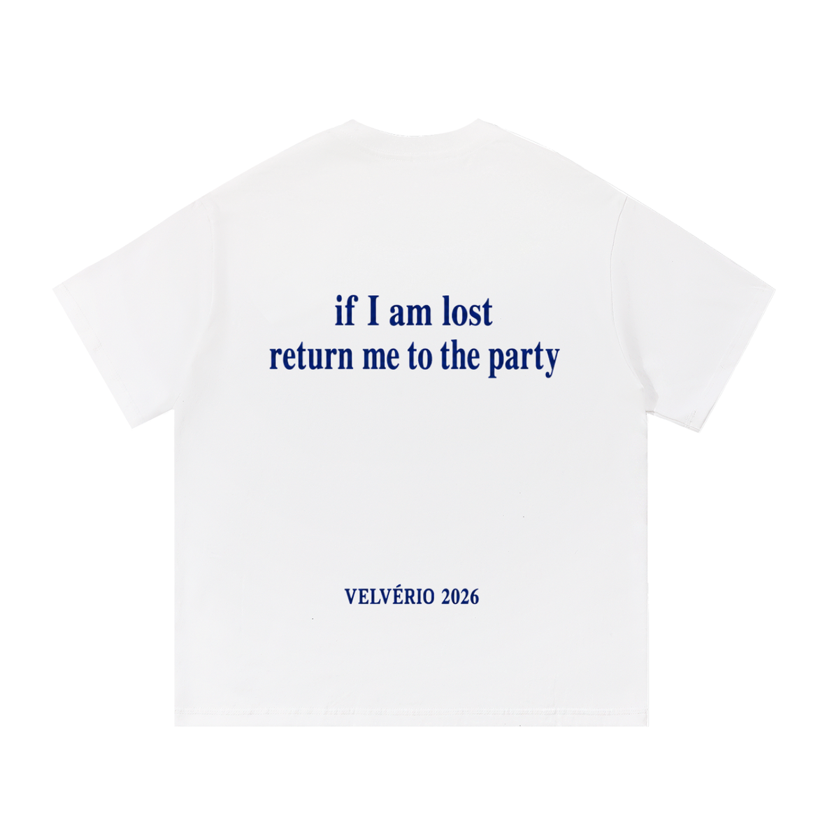 Velvério T-Shirt Return me to the party - White