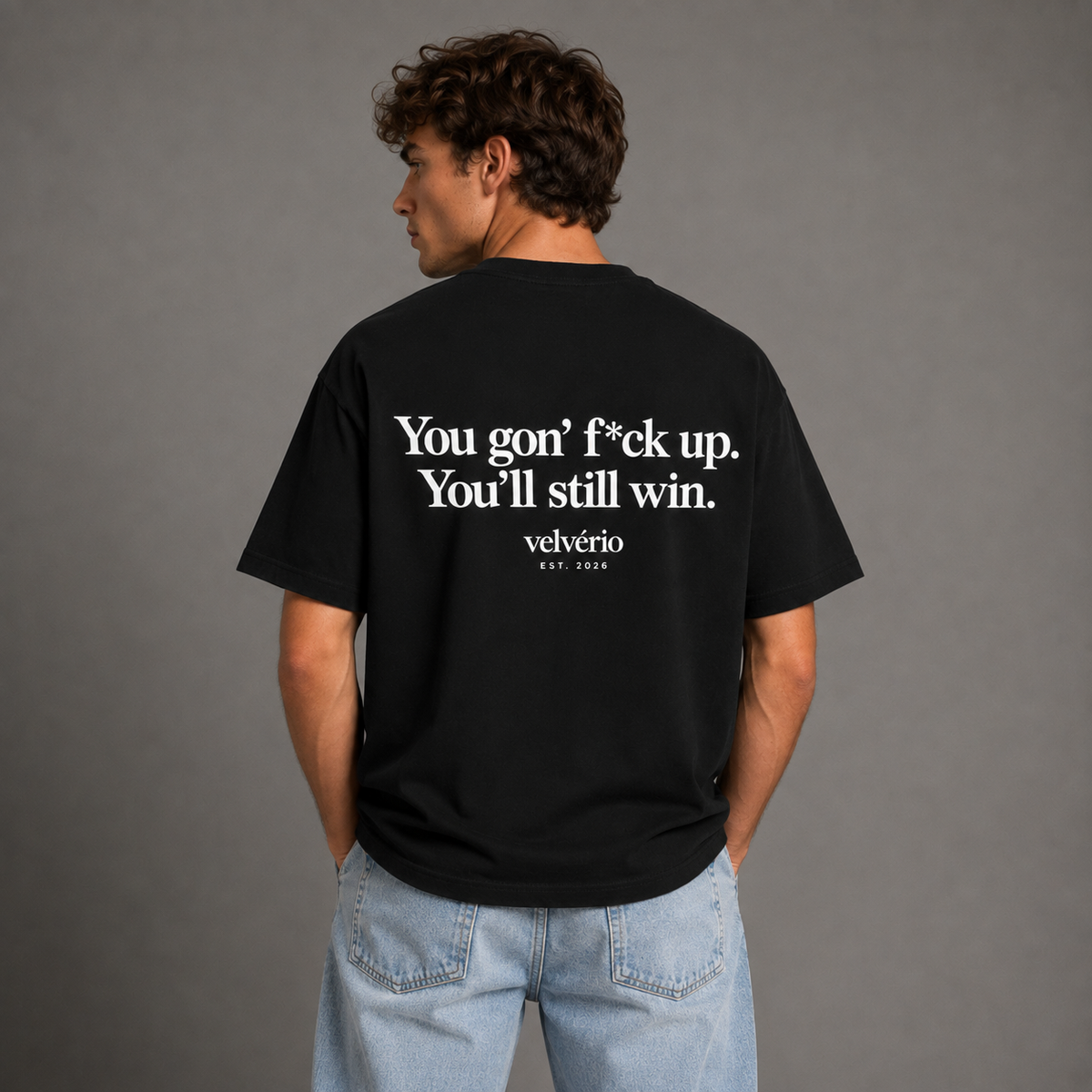 Velvério T-Shirt You’ll still win - Black