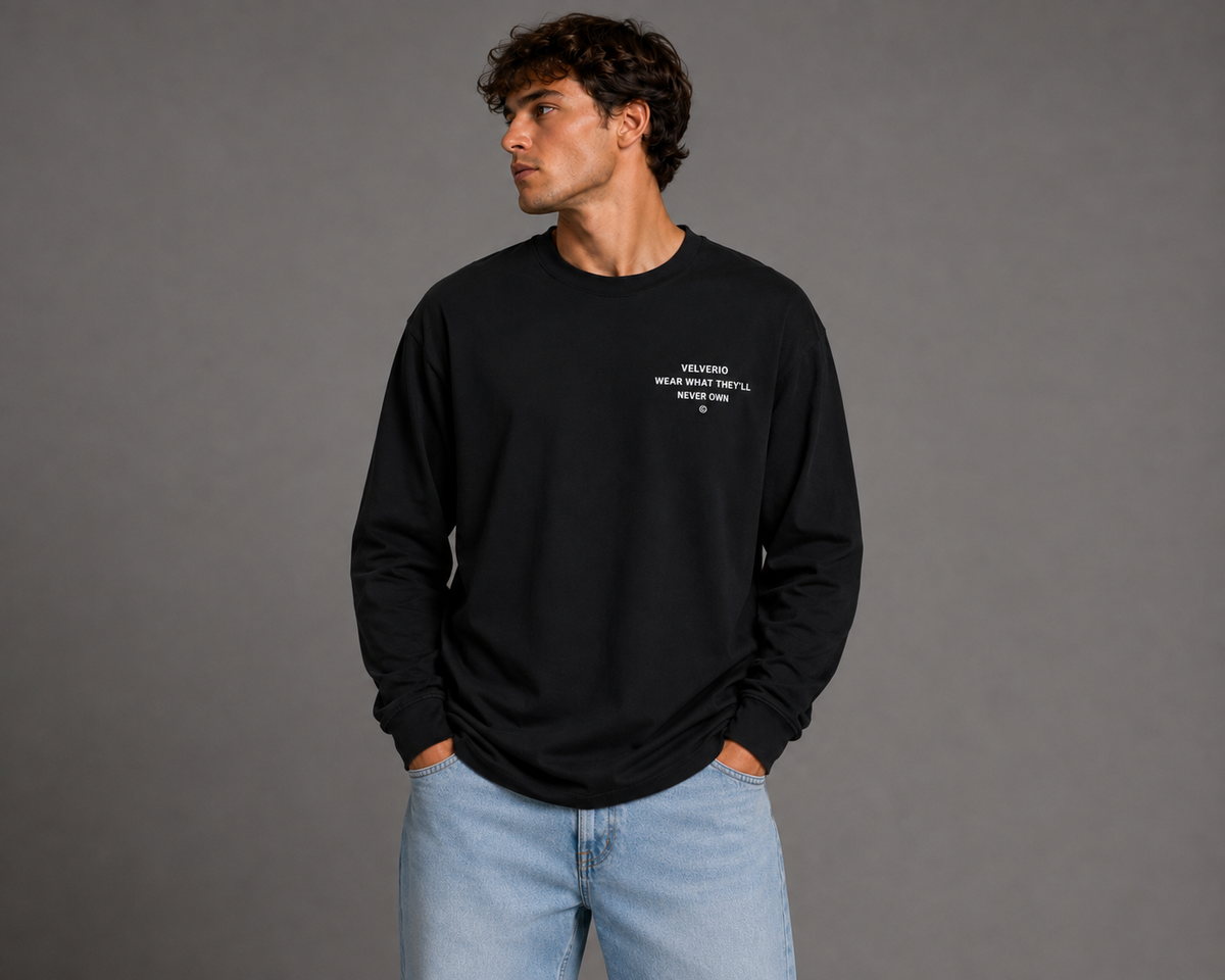 Velvério Long Sleeve Wear What They'll Never Own - Black